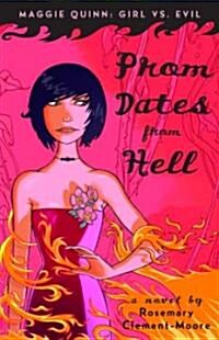 Prom Dates from Hell (Paperback)