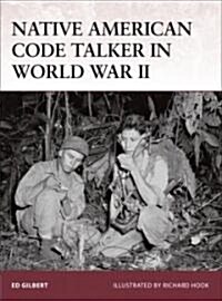 Native American Code Talker in World War II (Paperback)