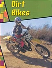 Dirt Bikes (Paperback)