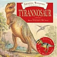 Amazing Wonders Collection: Tyrannosaur [With Ready-To-Make T.Rex Model] (Paperback)