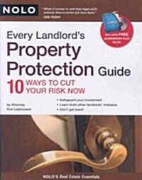 Every Landlords Property Protection Guide (Paperback, CD-ROM, 1st)