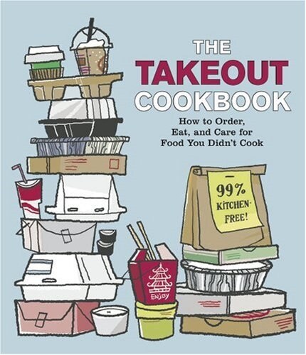The Takeout Cookbook (Hardcover, Spiral)