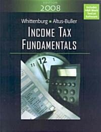Income Tax Fundamentals 2008 (Paperback, CD-ROM)