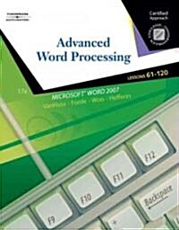 Advanced Word Processing, Lessons 61-120 (Paperback, 17th, Spiral)