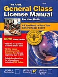 The ARRL General Class License Manual for Radio Operators (Paperback, 6th)