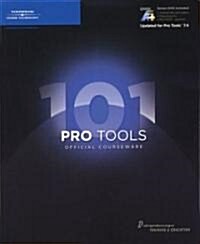 Pro Tools 101 Official Courseware (Paperback, DVD, 2nd)