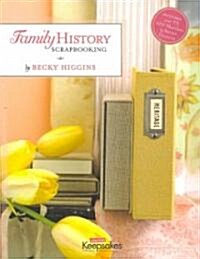 Family History Scrapbooking (Paperback)