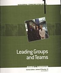 Leading Groups and Teams (Paperback, 2nd)