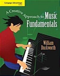 A Creative Approach to Music Fundamentals (Paperback, 1st, PCK)