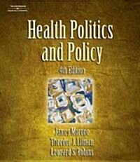 Health Politics and Policy (Hardcover, 4th)