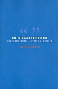 The Literary Experience: Essential Edition (Paperback)