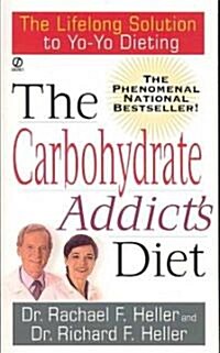 [중고] The Carbohydrate Addicts Diet (Mass Market Paperback)