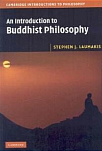 An Introduction to Buddhist Philosophy (Paperback)