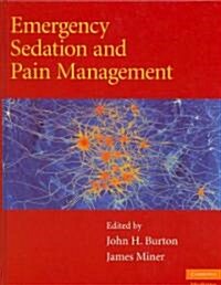 Emergency Sedation and Pain Management (Hardcover)