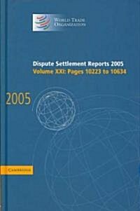 Dispute Settlement Reports 2005 (Hardcover)