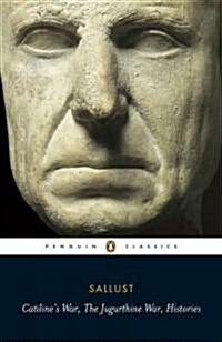 Catilines War, The Jugurthine War, Histories (Paperback)