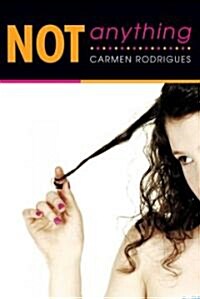 Not Anything (Paperback)