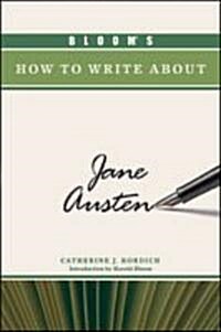 Blooms How to Write about Jane Austen (Hardcover)