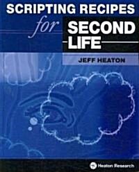 Scripting Recipes for Second Life (Paperback)