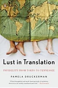 Lust in Translation: Infidelity from Tokyo to Tennessee (Paperback)
