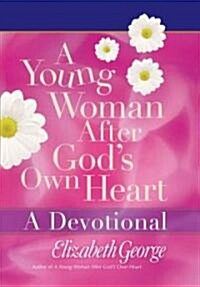 A Young Woman After Gods Own Heart: A Devotional (Hardcover)