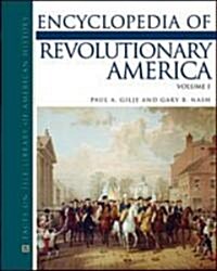 Encyclopedia of Revolutionary America, 3-Volume Set (Hardcover)