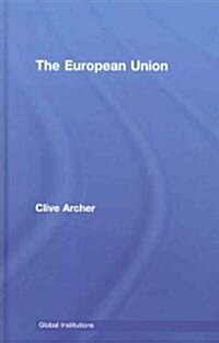 The European Union (Hardcover, 1st)