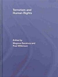 Terrorism and Human Rights (Hardcover, 1st)