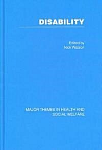 Disability : Major Themes in Health and Social Welfare (Multiple-component retail product)