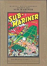 Marvel Masterworks Presents Golden Age Sub-mariner 2 (Hardcover, Reprint)