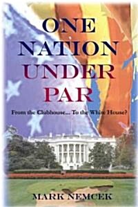 One Nation Under Par (Paperback)