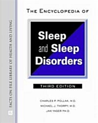 The Encyclopedia of Sleep and Sleep Disorders (Hardcover)