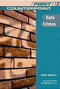 Hate Crimes (Hardcover, Revised)