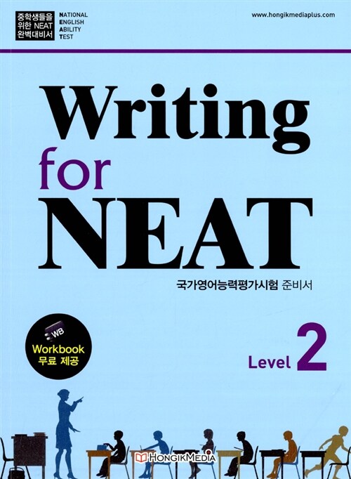 Writing For NEAT Level 2