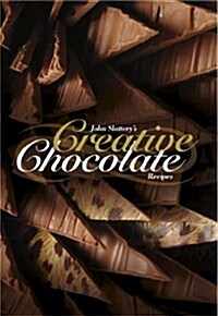 John Slatterys Creative Chocolate (Paperback)