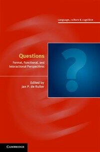 Questions : formal, functional and interactional perspectives