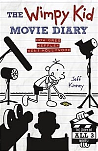 [중고] The Wimpy Kid Movie Diary : How Greg Heffley Went Hollywood (Hardcover)