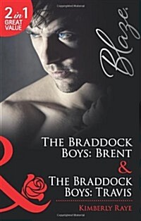 Braddock Boys: Brent/ The Braddock Boys: Travis (Paperback)