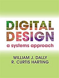 Digital Design : A Systems Approach (Hardcover)