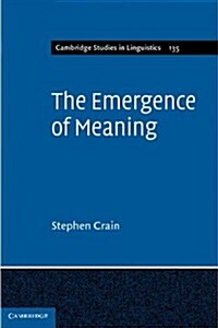 The Emergence of Meaning (Hardcover)