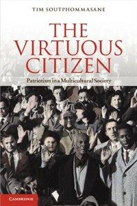 The virtuous citizen : patriotism in a multicultural society