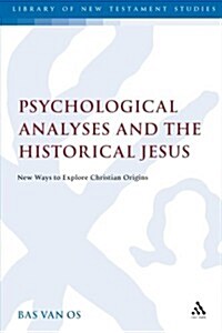 [중고] Psychological Analyses and the Historical Jesus (Paperback)