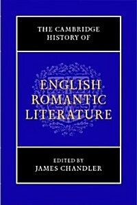 The Cambridge History of English Romantic Literature (Paperback)