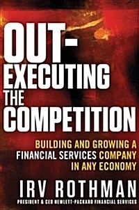Out-Executing the Competition (Hardcover)