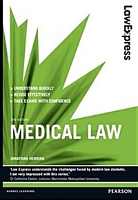 Law Express: Medical Law (revision Guide) (Paperback)