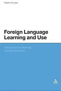 Foreign Language Learning and Use (Paperback)