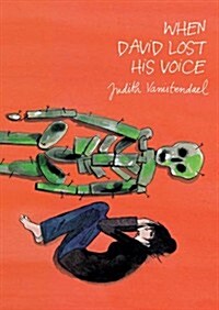 When David Lost His Voice (Hardcover)