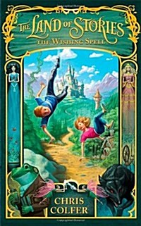 Land of Stories: The Wishing Spell (Hardcover,영국판)