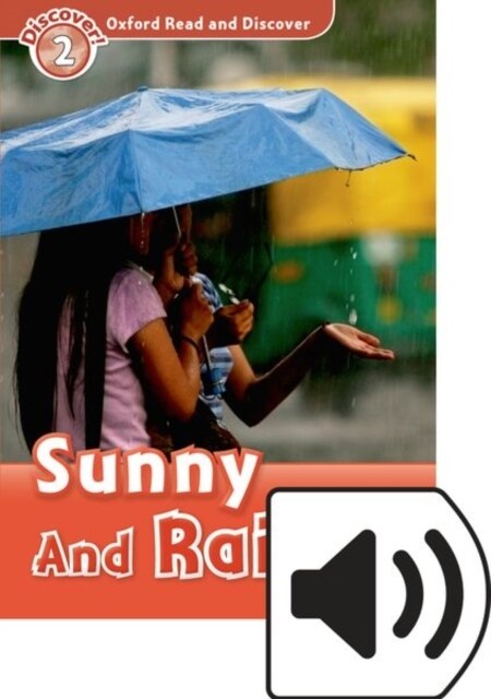 Oxford Read and Discover: Level 2: Sunny and Rainy Audio Pack (Multiple-component retail product)