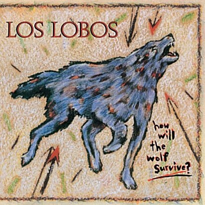 [수입] Los Lobos - How Will The Wolf Survive [180g 오디오파일 LP]